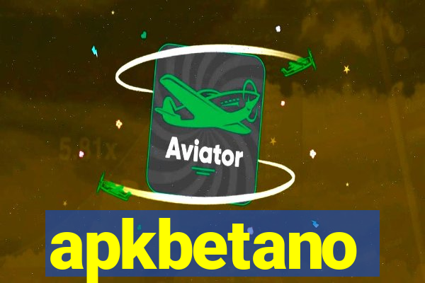 apkbetano