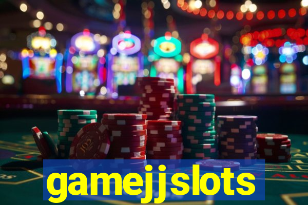 gamejjslots