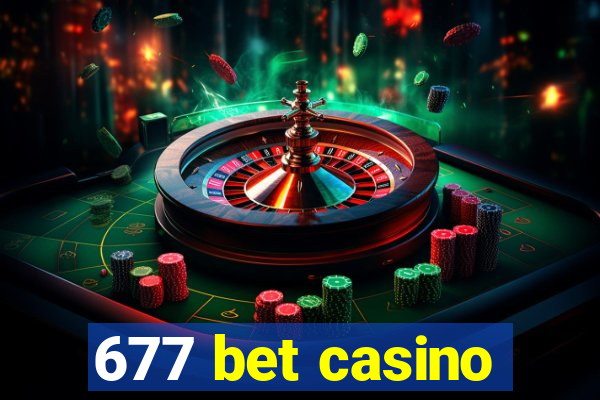 677 bet casino