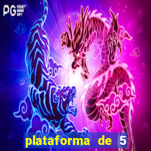 plataforma de 5 reais tigre