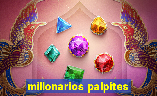 millonarios palpites