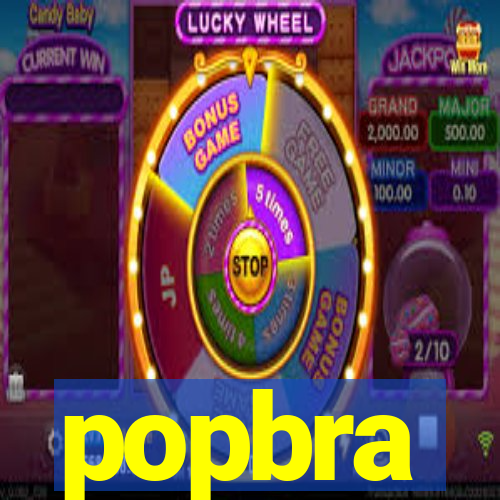 popbra