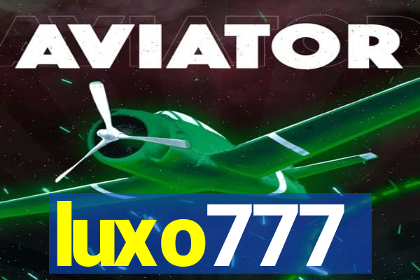 luxo777