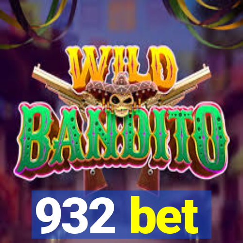 932 bet