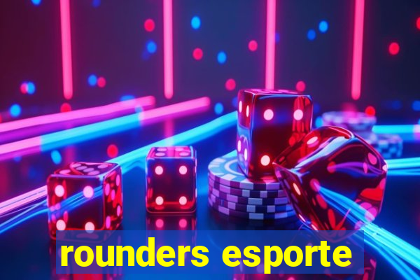 rounders esporte