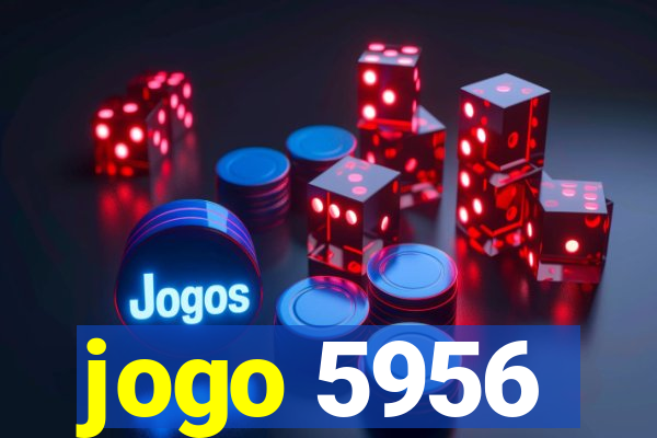 jogo 5956