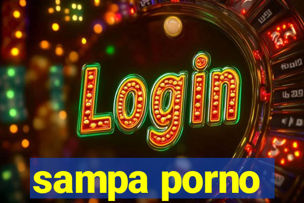 sampa porno