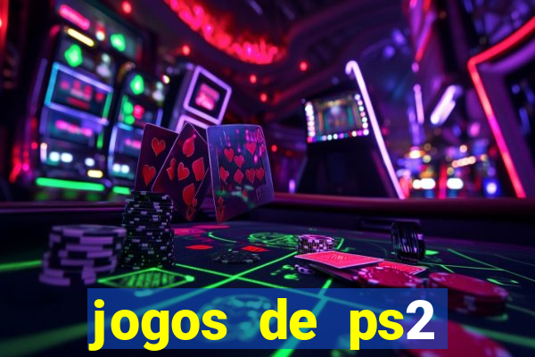 jogos de ps2 formato iso