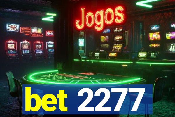 bet 2277