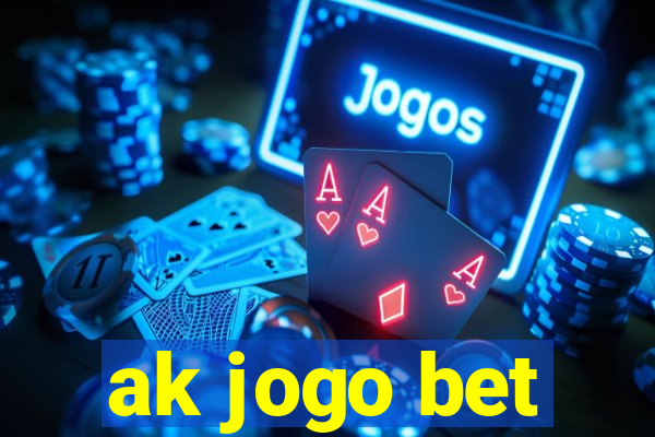 ak jogo bet