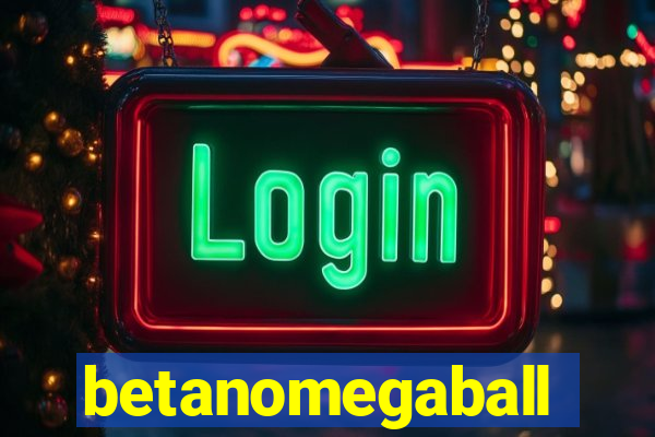 betanomegaball