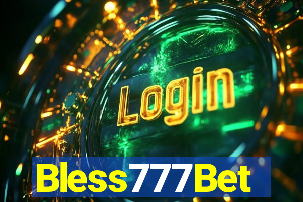 Bless777Bet