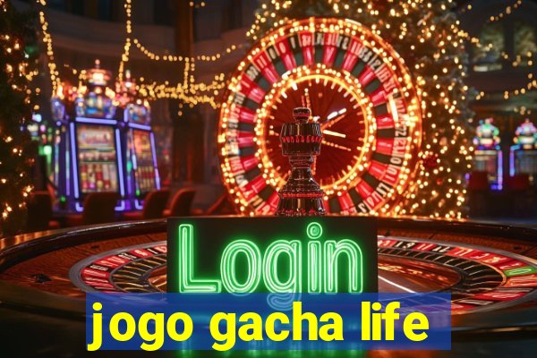 jogo gacha life