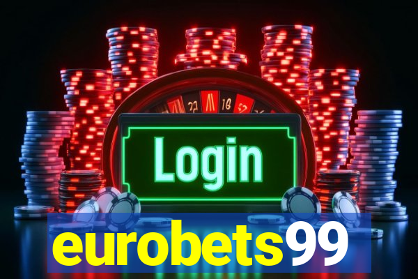 eurobets99