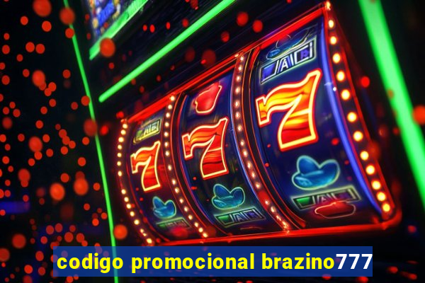 codigo promocional brazino777