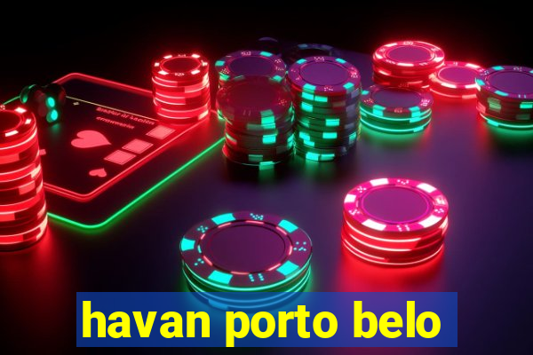 havan porto belo