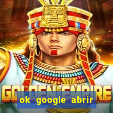 ok google abrir jogo de c****