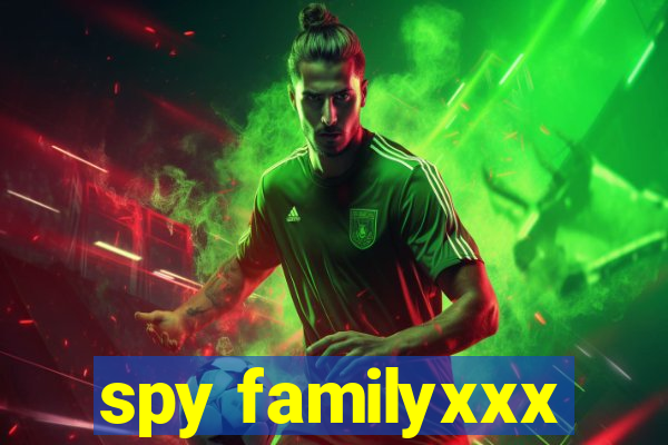 spy familyxxx