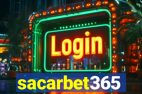 sacarbet365