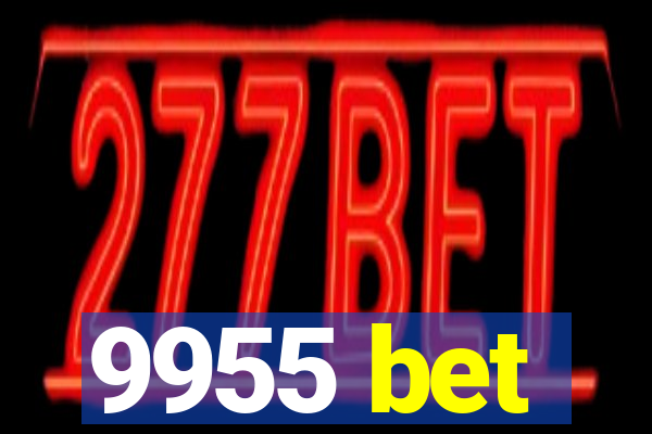 9955 bet