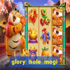 glory hole mogi das cruzes