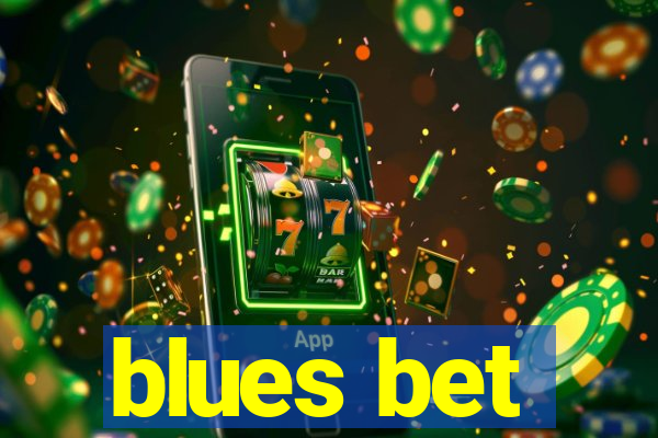 blues bet