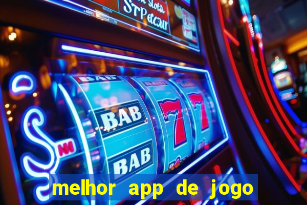 melhor app de jogo para ganhar dinheiro