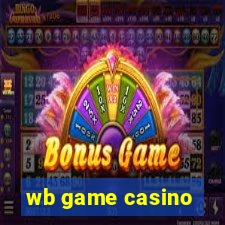 wb game casino