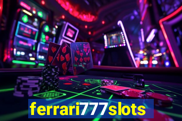 ferrari777slots.com