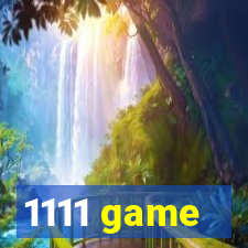 1111 game