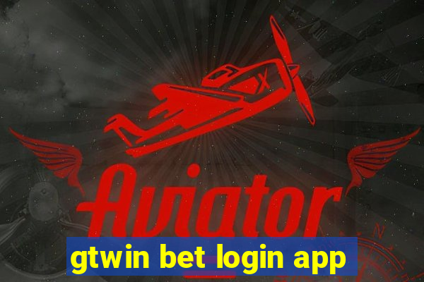 gtwin bet login app