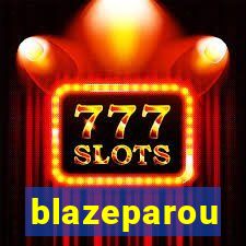 blazeparou