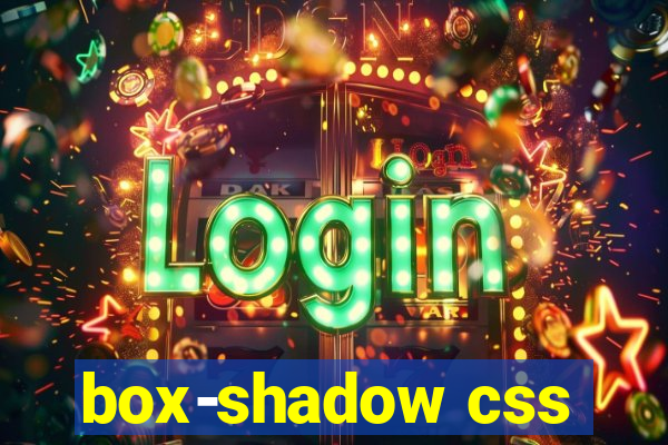 box-shadow css