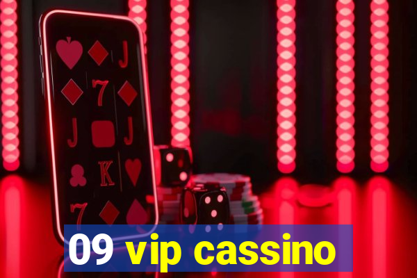 09 vip cassino