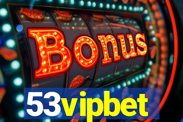 53vipbet