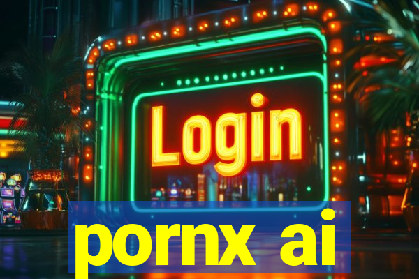 pornx ai