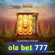 ola bet 777