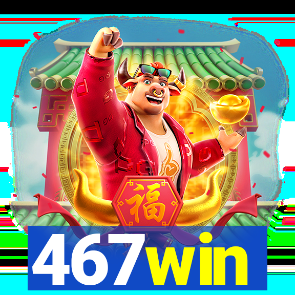 467win