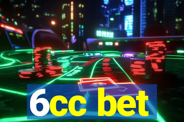 6cc bet