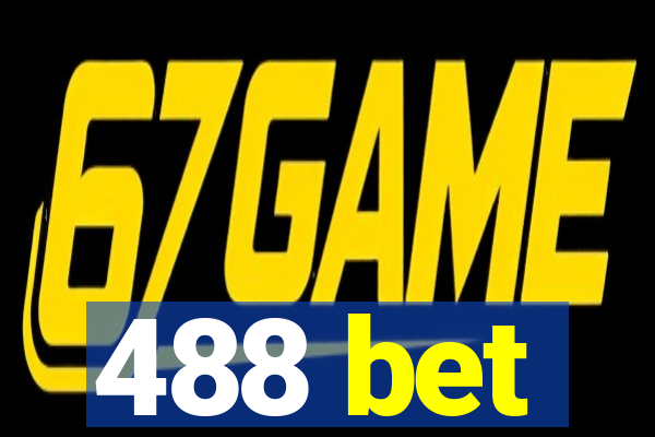 488 bet