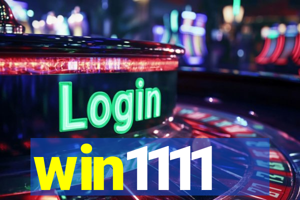 win1111