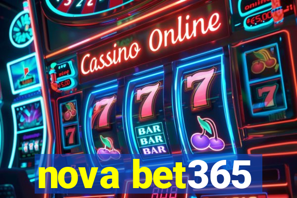 nova bet365