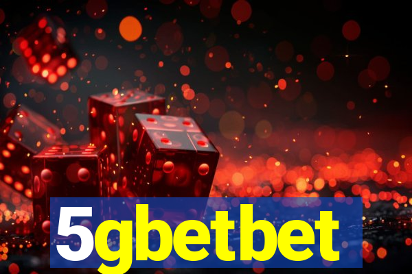 5gbetbet