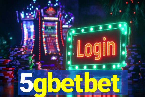 5gbetbet