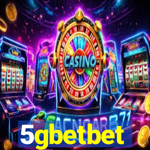 5gbetbet