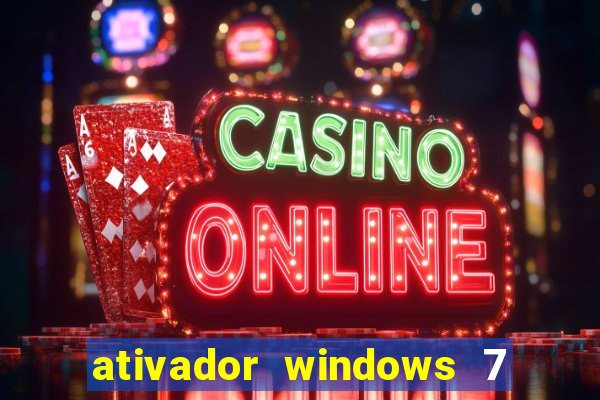 ativador windows 7 ultimate 64 bits download