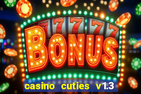 casino cuties v1.3 - android.apk