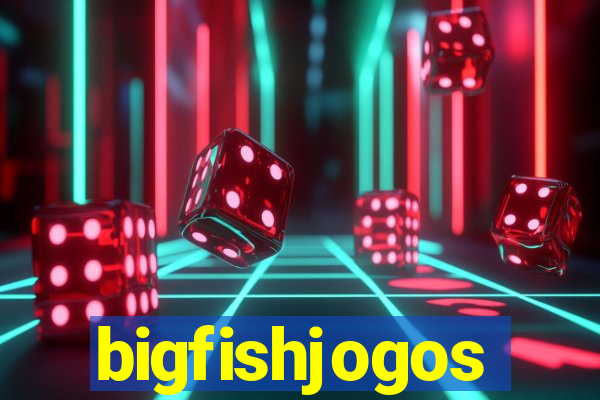 bigfishjogos