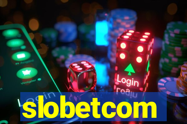 slobetcom