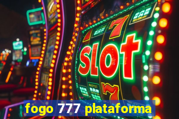 fogo 777 plataforma